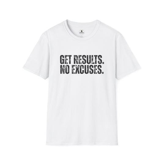 Get Results No Excuses Tee