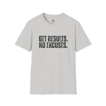 Get Results No Excuses Tee