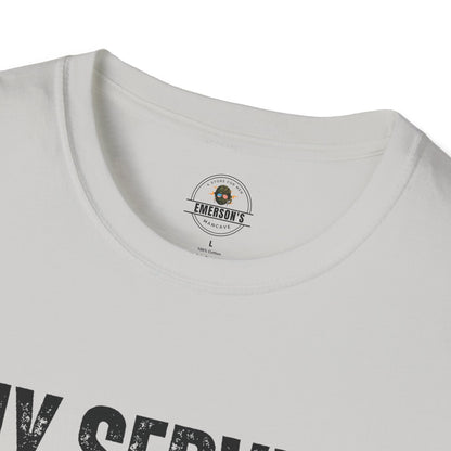 My Service Never Ends T-Shirt