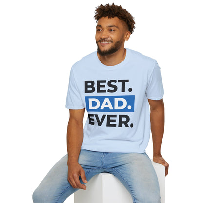 Best Dad Ever T-Shirt