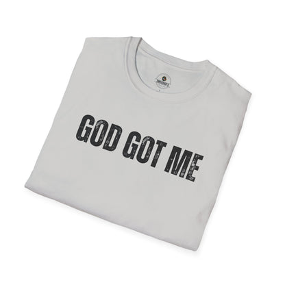 God Got Me T-Shirt