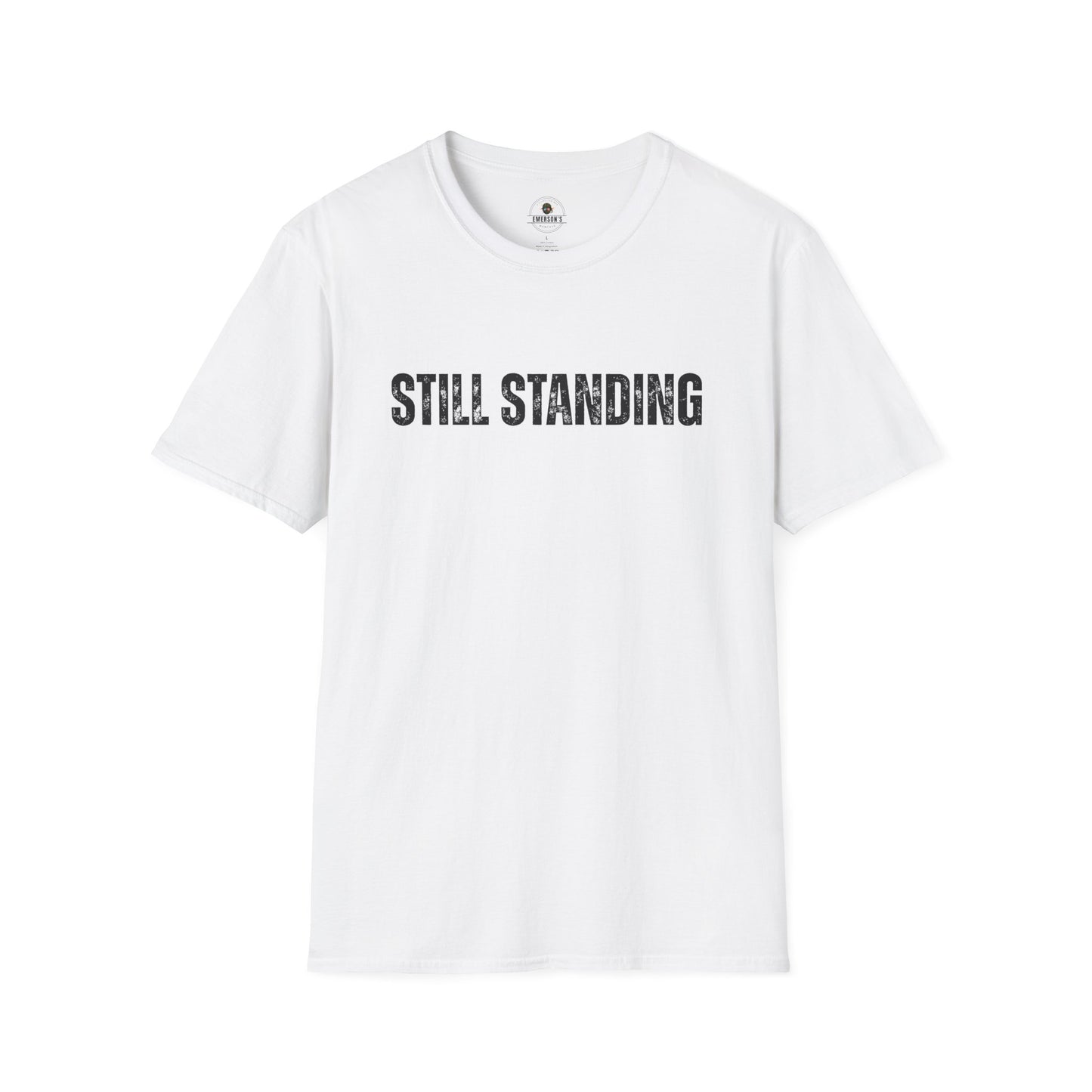 Still Standing - Motivational Tee