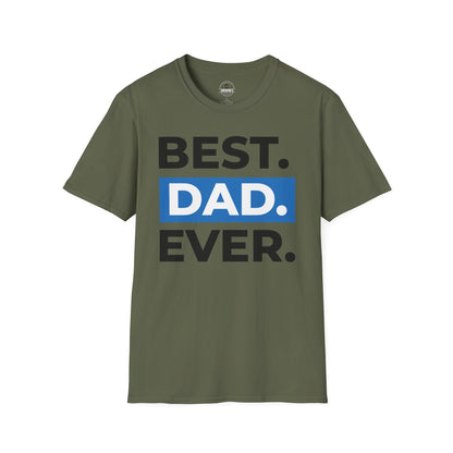 Best Dad Ever T-Shirt