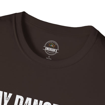 Stay Dangerous Tee — Bold Text