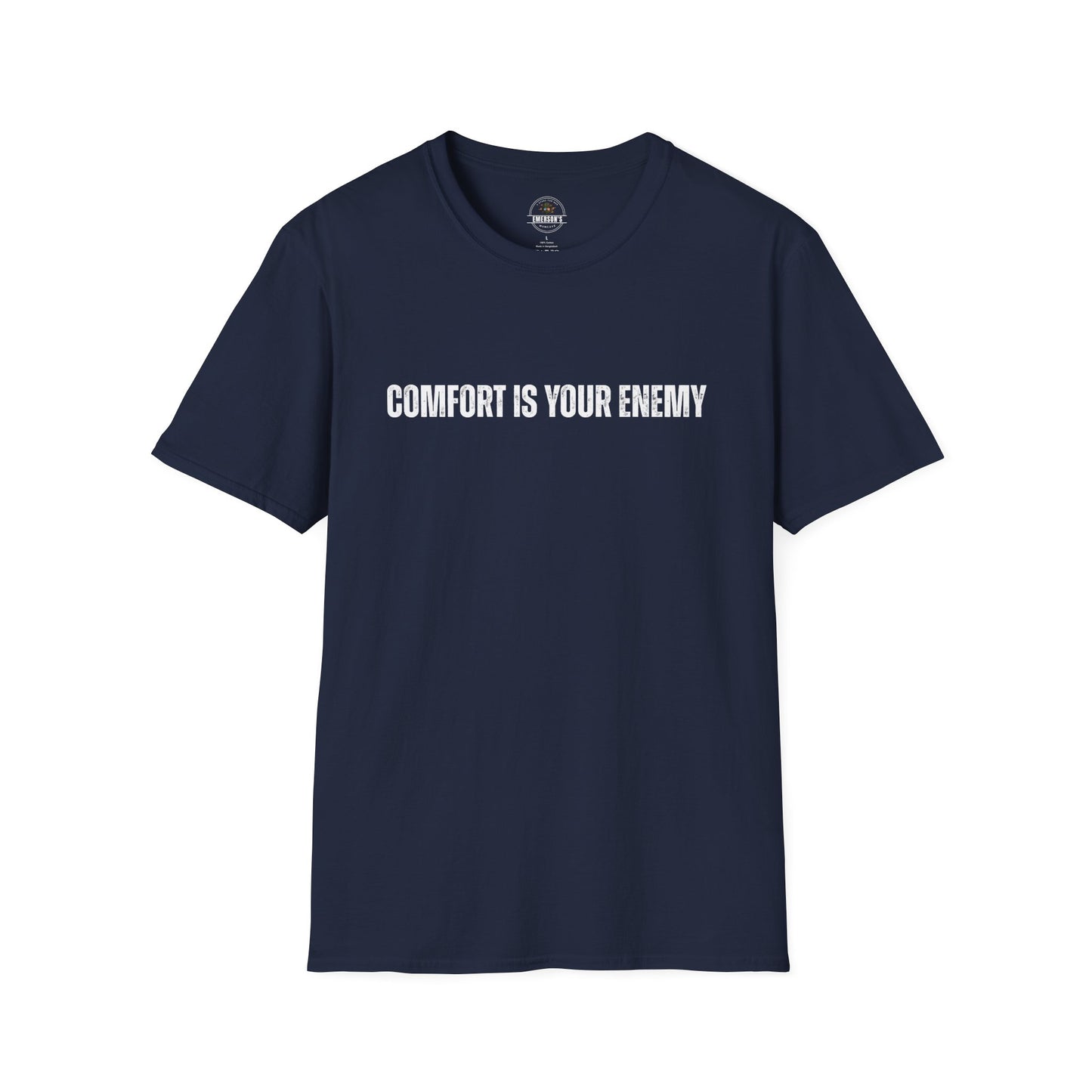 Comfort Is Your Enemy Tee