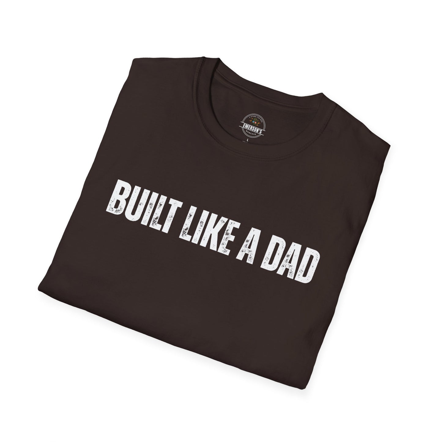 Built Like a Dad Tee| Dad T-Shirt