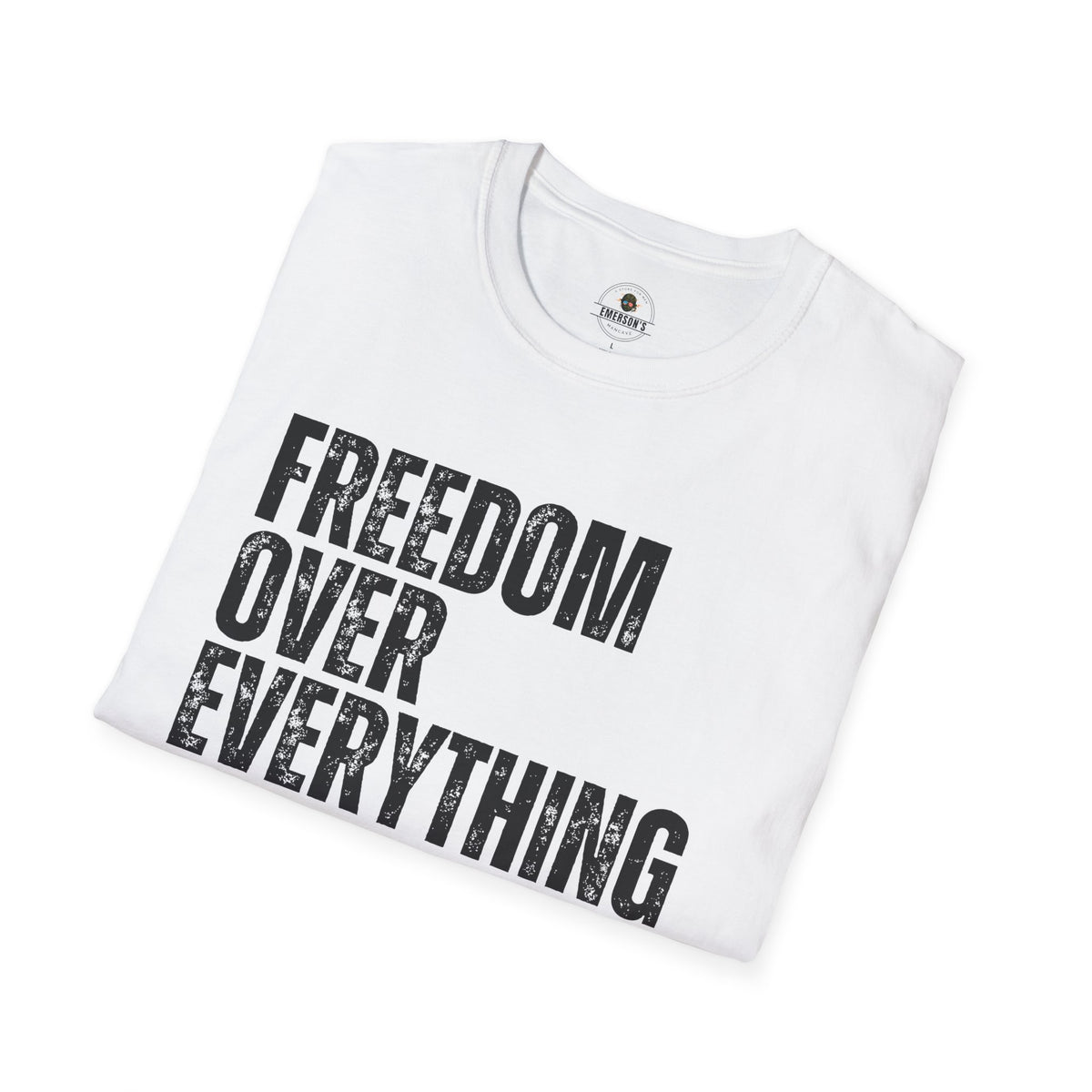 Freedom Over Everything Tee