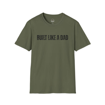 Built Like a Dad Tee| Dad T-Shirt
