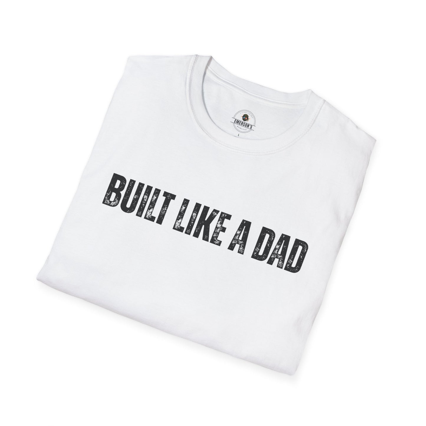 Built Like a Dad Tee| Dad T-Shirt