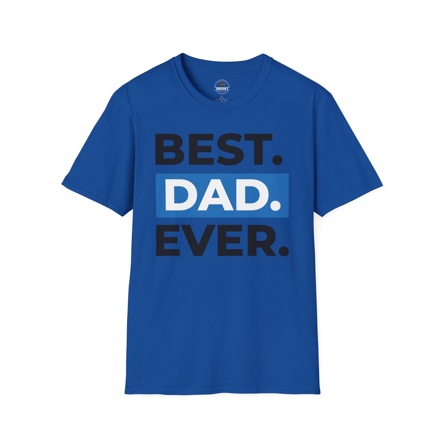 Best Dad Ever T-Shirt