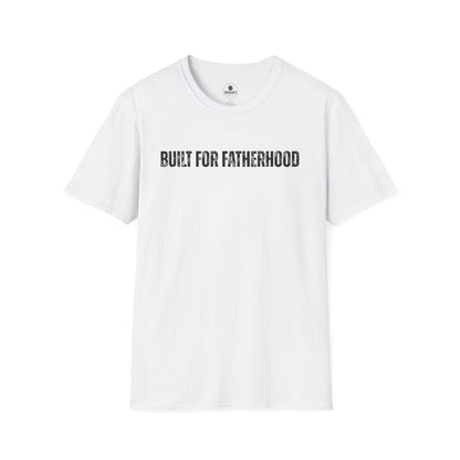 Built for Fatherhood Tee