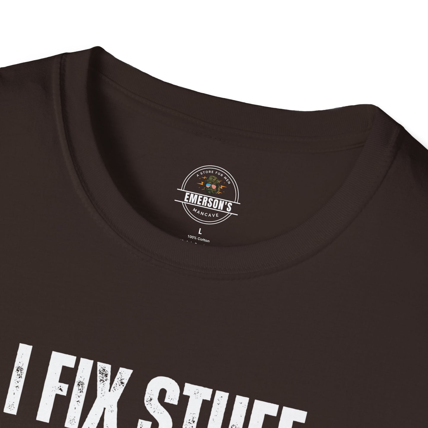 I Fix Stuff And Break Things Tee