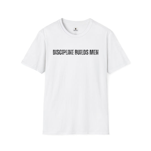Discipline Builds Men T-Shirt