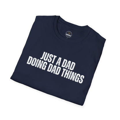 Just a Dad Doing Dad Things Tee