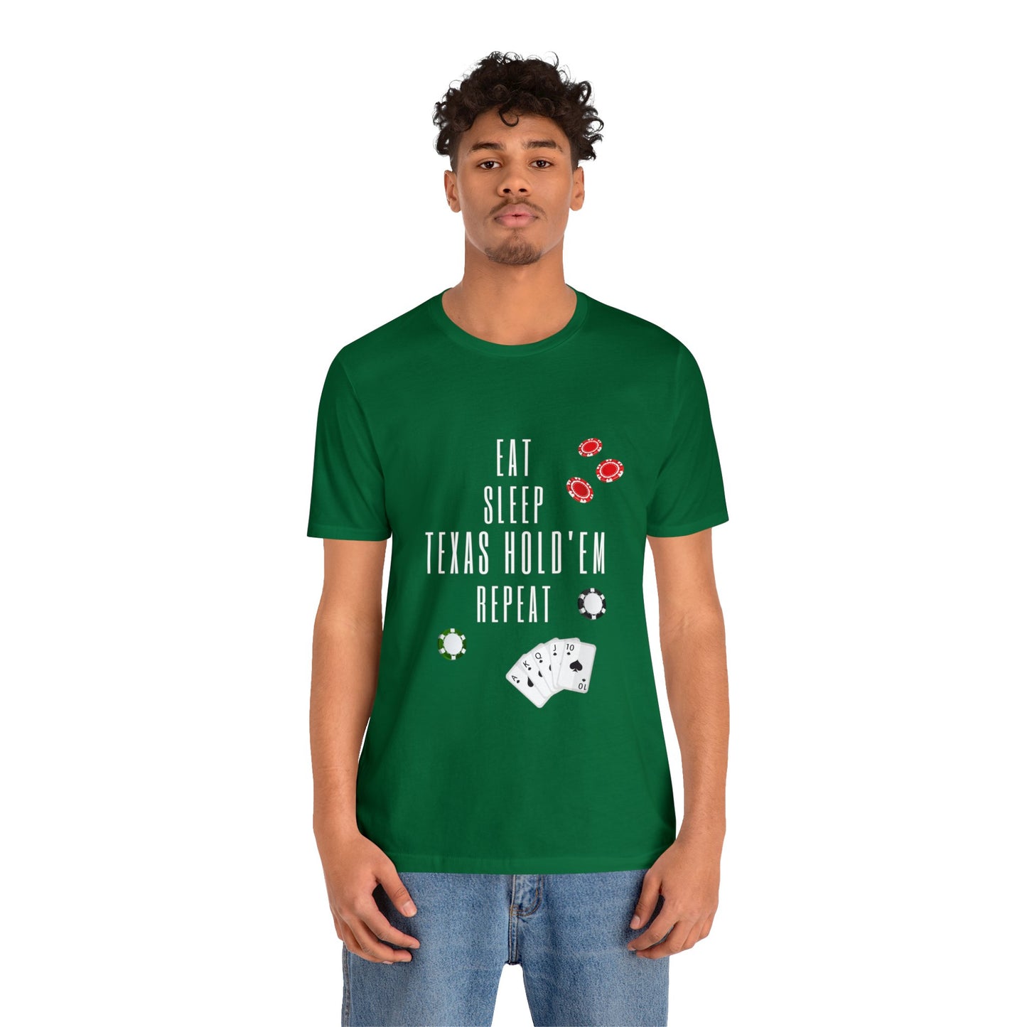 Eat Sleep Texas Hold'em Repeat T-shirt