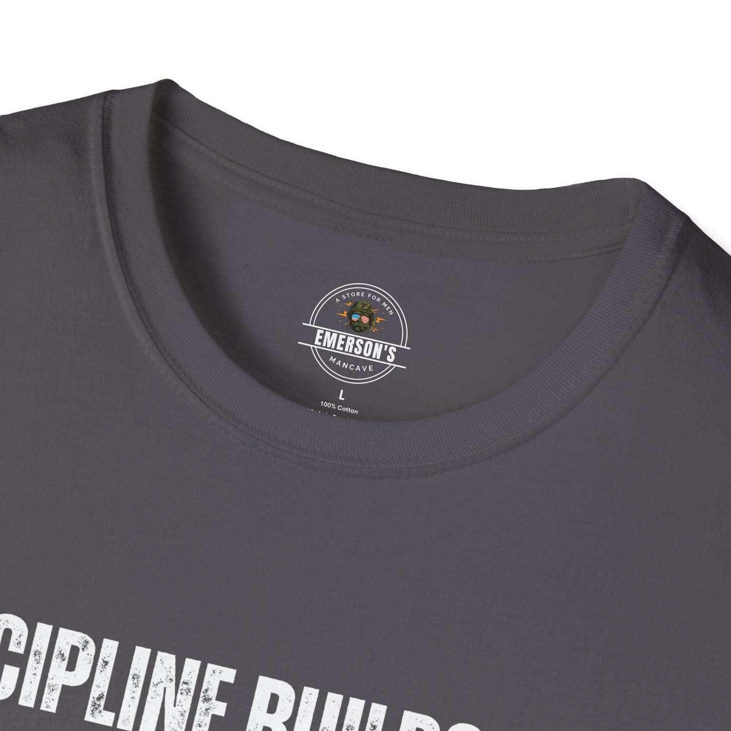 Discipline Builds Men T-Shirt