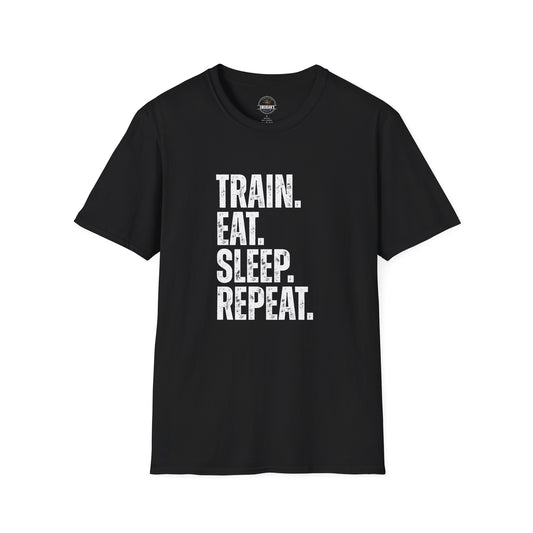 Train. Eat. Sleep. Repeat. T-Shirt