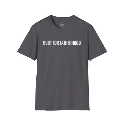 Built for Fatherhood Tee