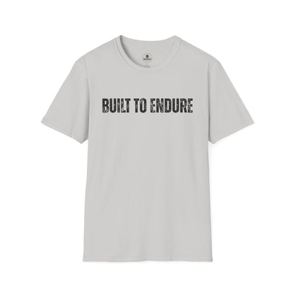 Built to Endure Motivational Tee