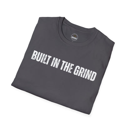 Built in the Grind T-Shirt
