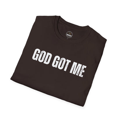 God Got Me T-Shirt