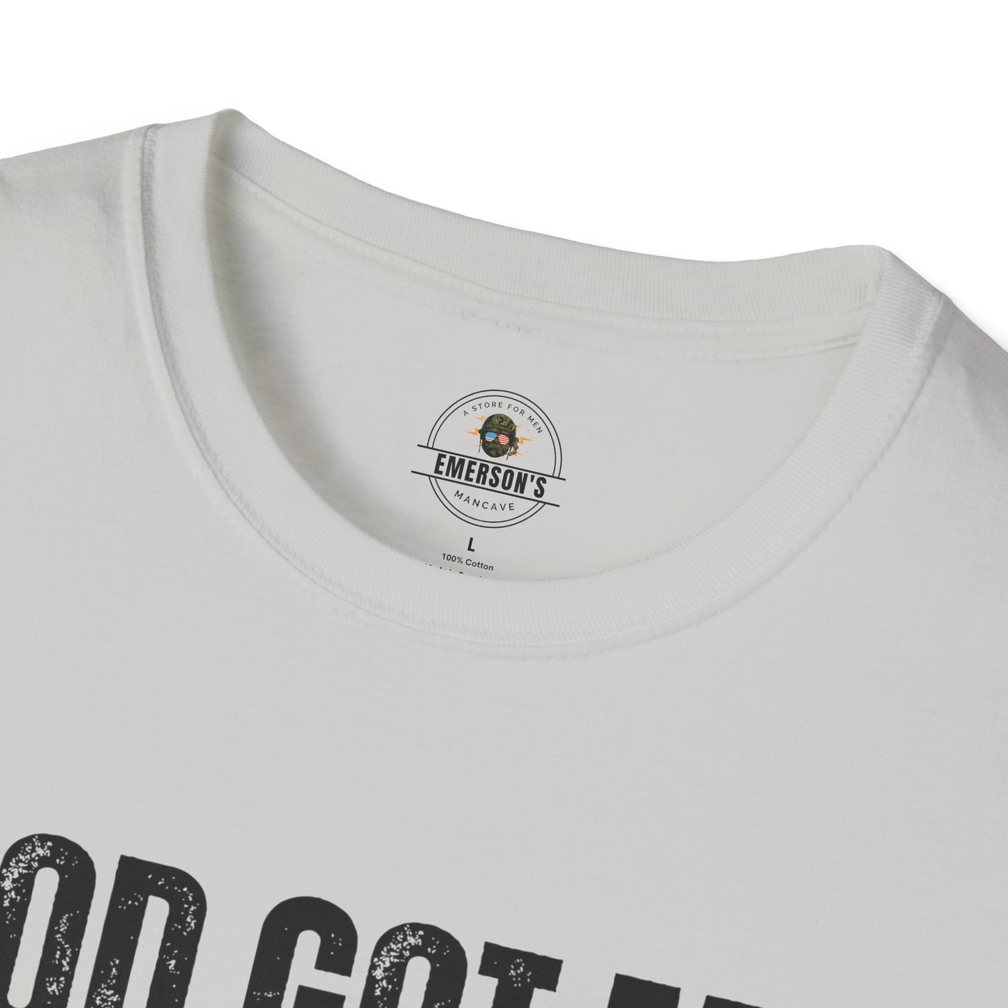 God Got Me T-Shirt
