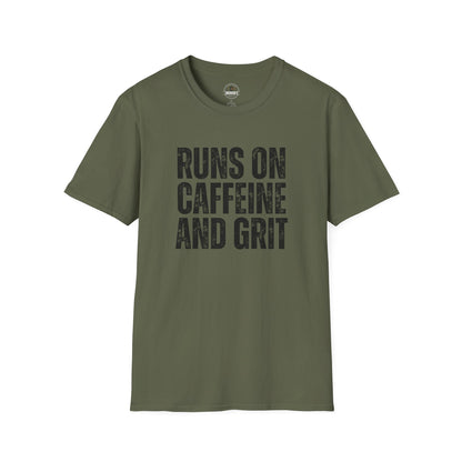 Runs on Caffeine and Grit Tee
