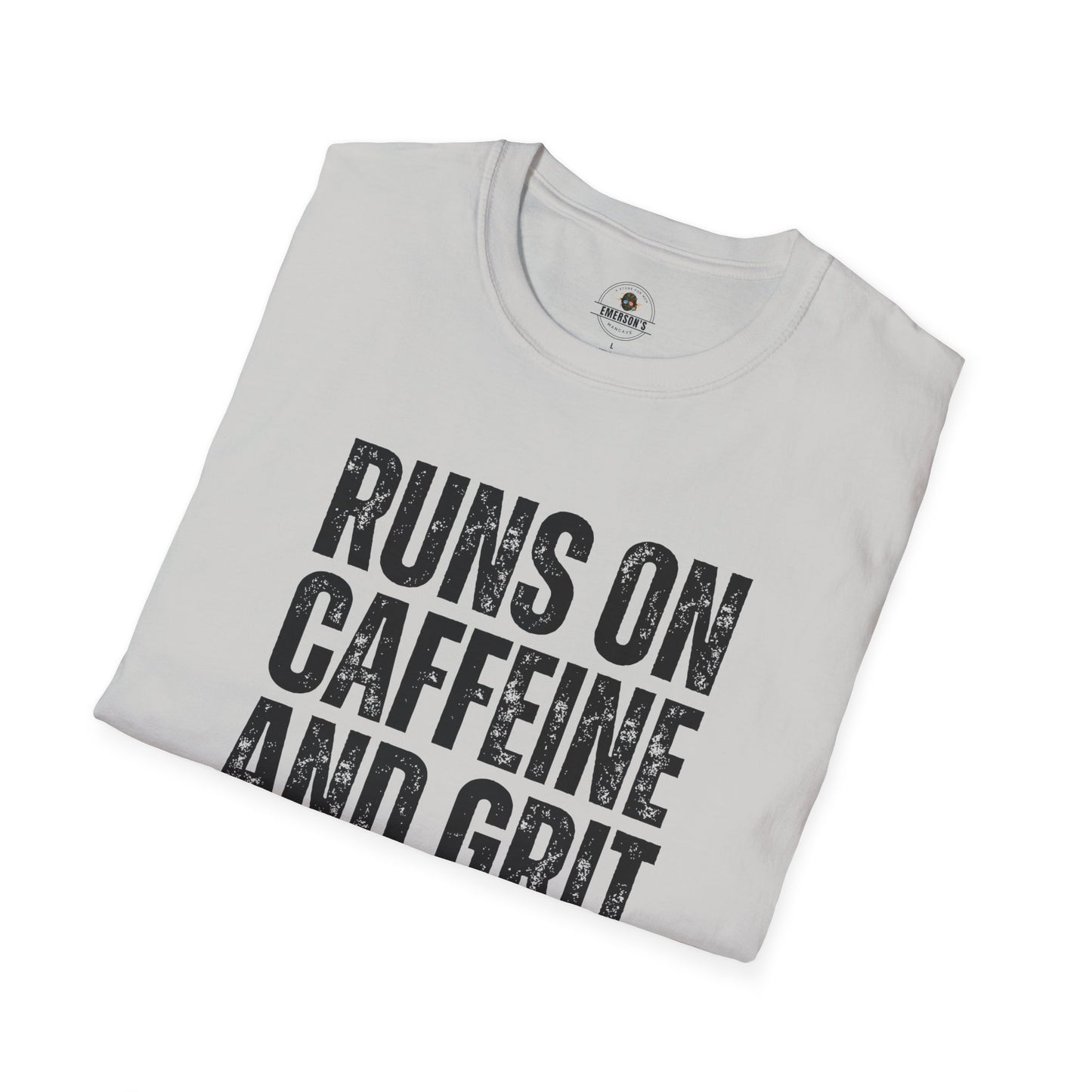 Runs on Caffeine and Grit Tee