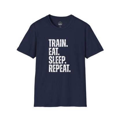 Train. Eat. Sleep. Repeat. T-Shirt