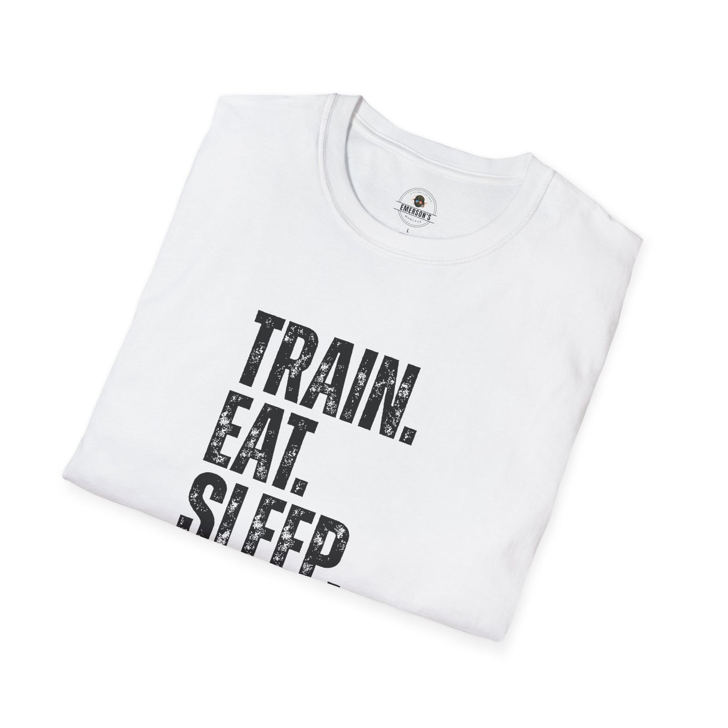Train. Eat. Sleep. Repeat. T-Shirt