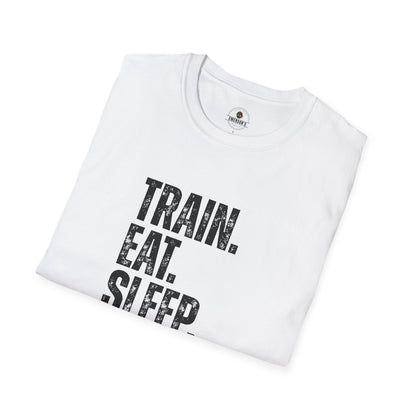 Train. Eat. Sleep. Repeat. T-Shirt
