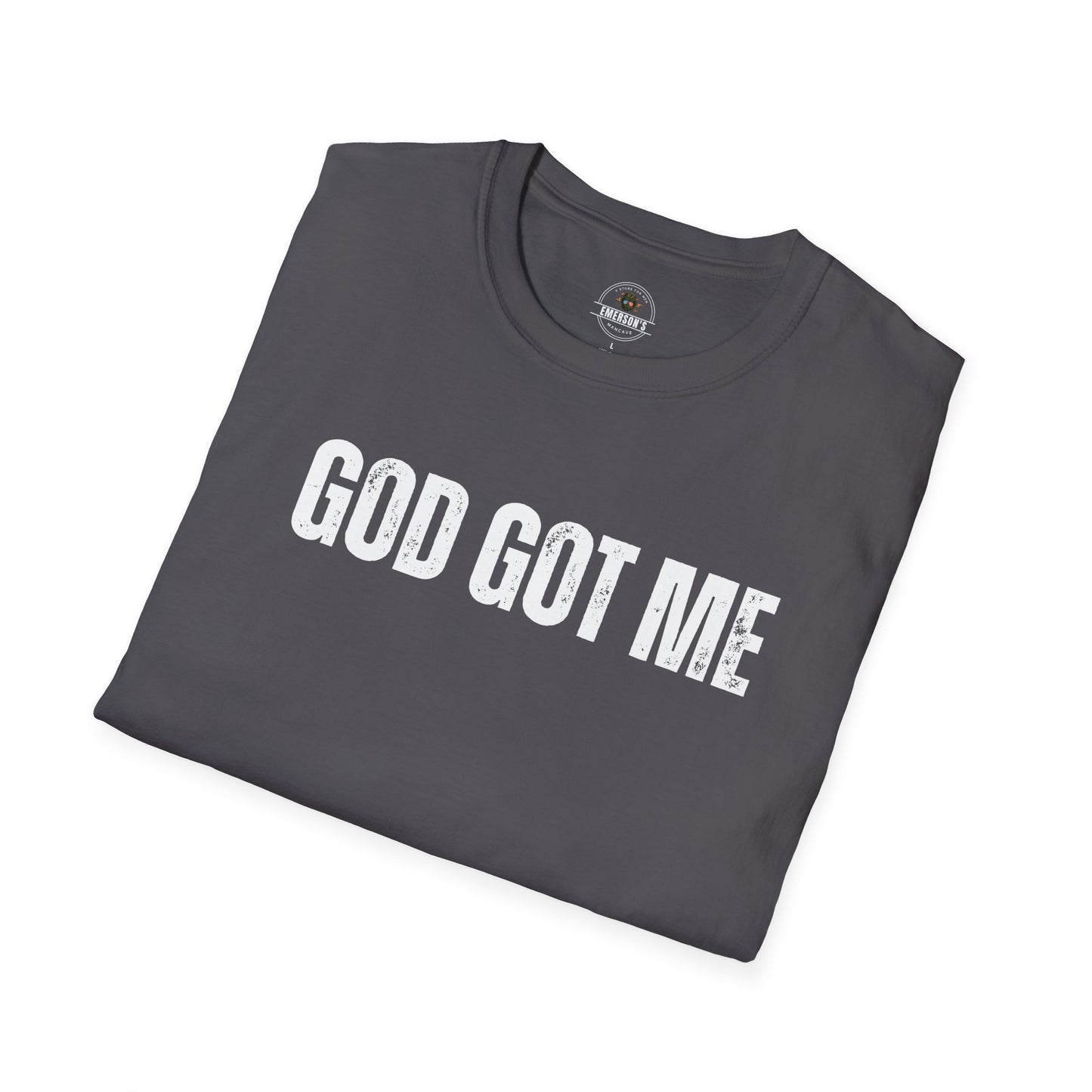 God Got Me T-Shirt