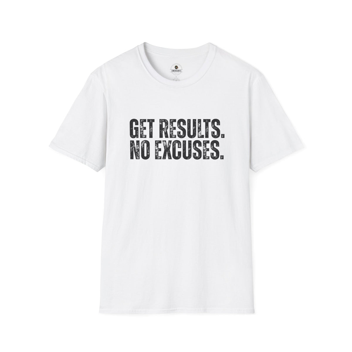Get Results No Excuses Tee