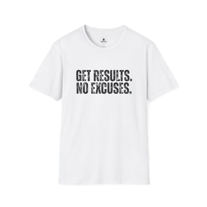 Get Results No Excuses Tee