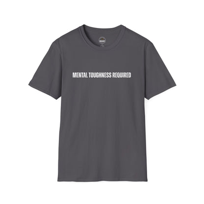 Mental Toughness Required Tee