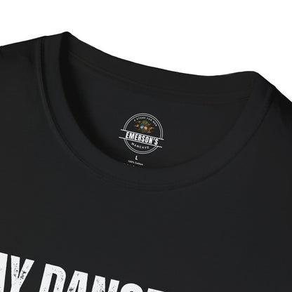 Stay Dangerous Tee — Bold Text