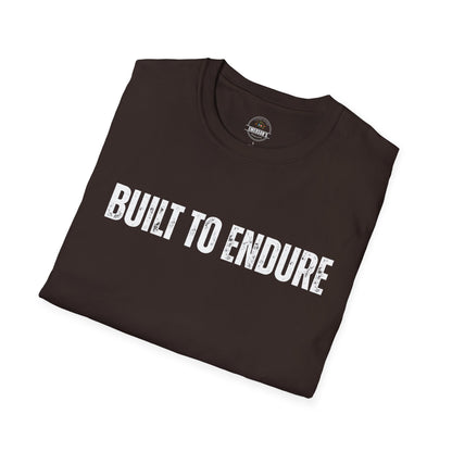 Built to Endure Motivational Tee