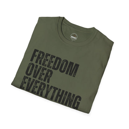 Freedom Over Everything Tee