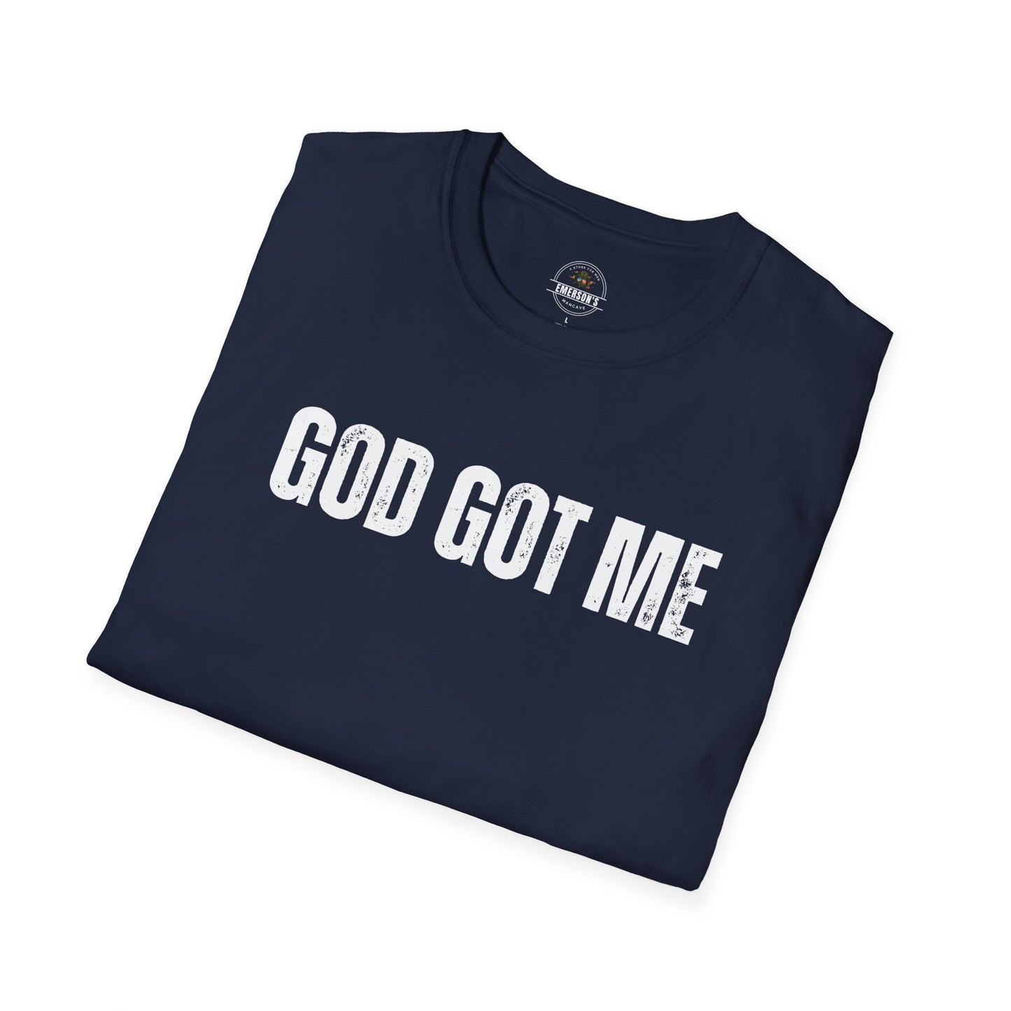 God Got Me T-Shirt