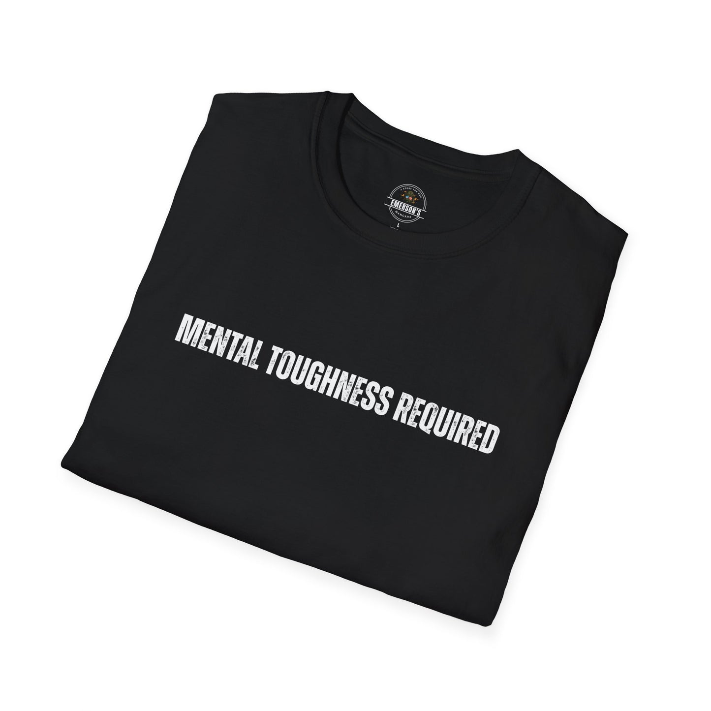 Mental Toughness Required Tee