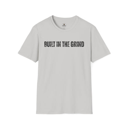 Built in the Grind T-Shirt