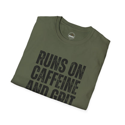 Runs on Caffeine and Grit Tee