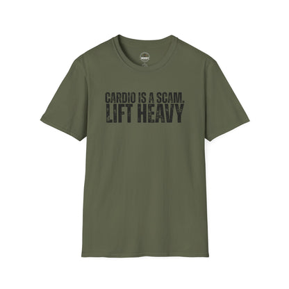 Cardio Is A Scam. Lift Heavy T-Shirt
