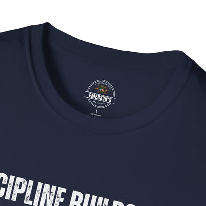 Discipline Builds Men T-Shirt
