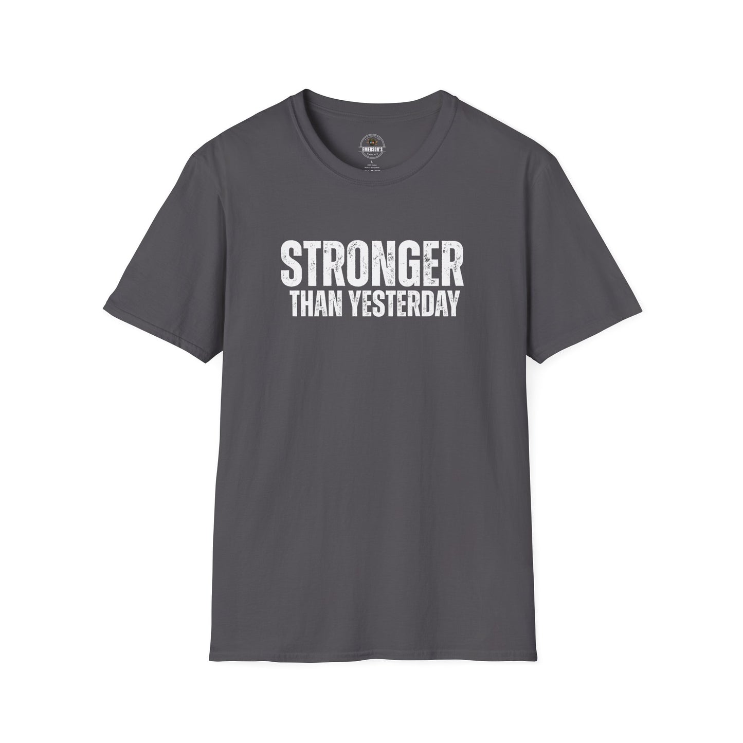 Stronger Than Yesterday Tee