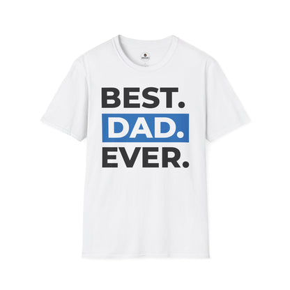 Best Dad Ever T-Shirt