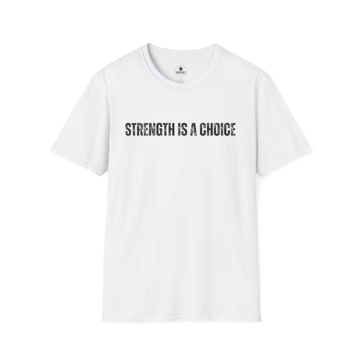 Strength Is a Choice Motivational Tee