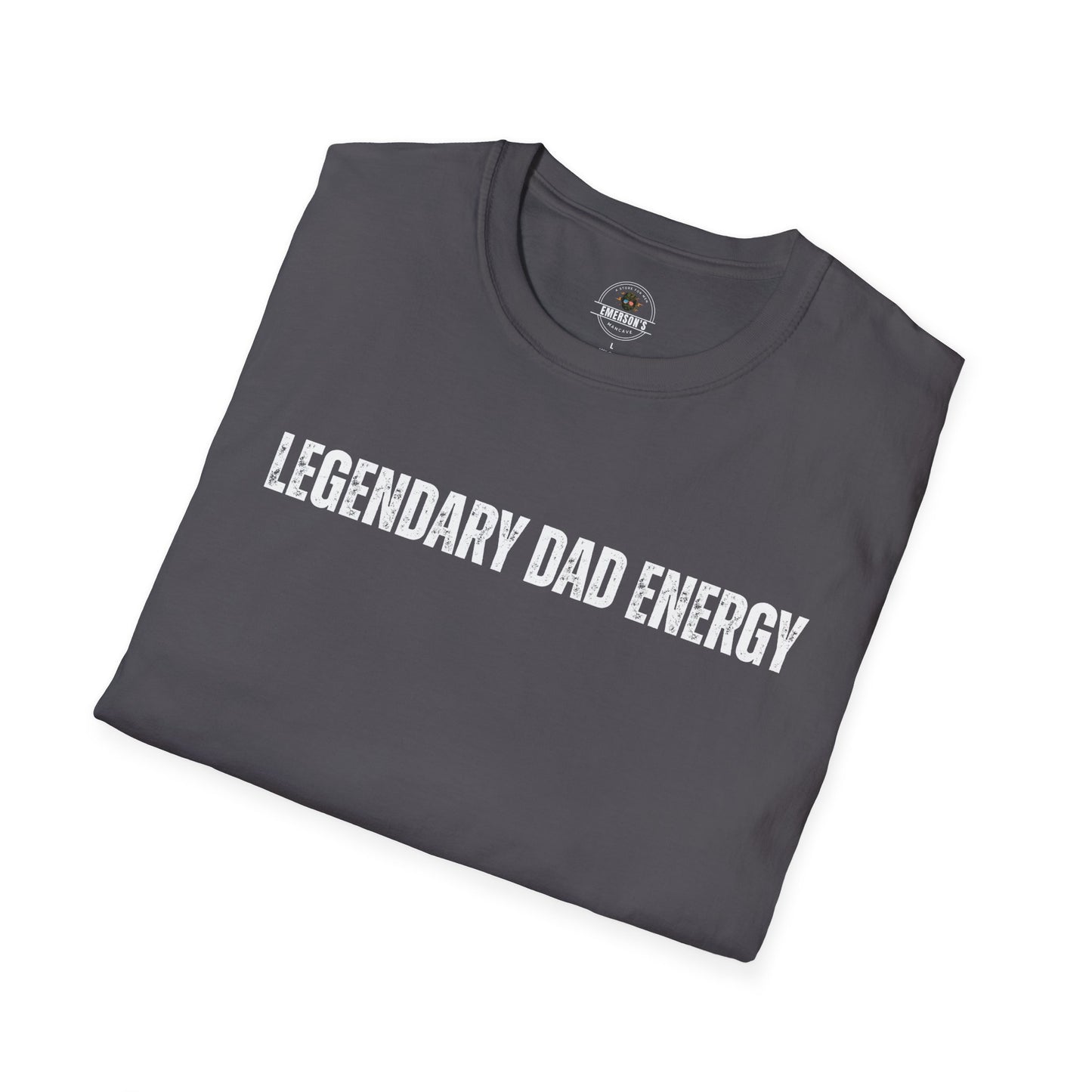 Legendary Dad Energy T-Shirt