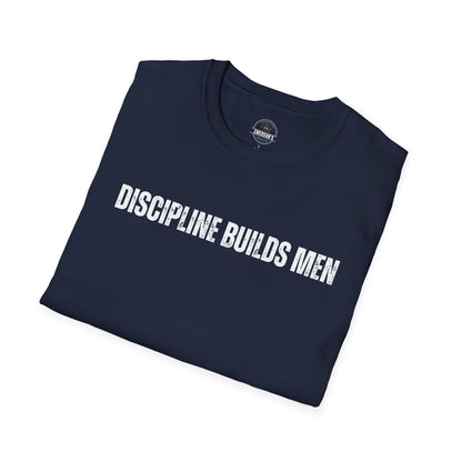 Discipline Builds Men T-Shirt