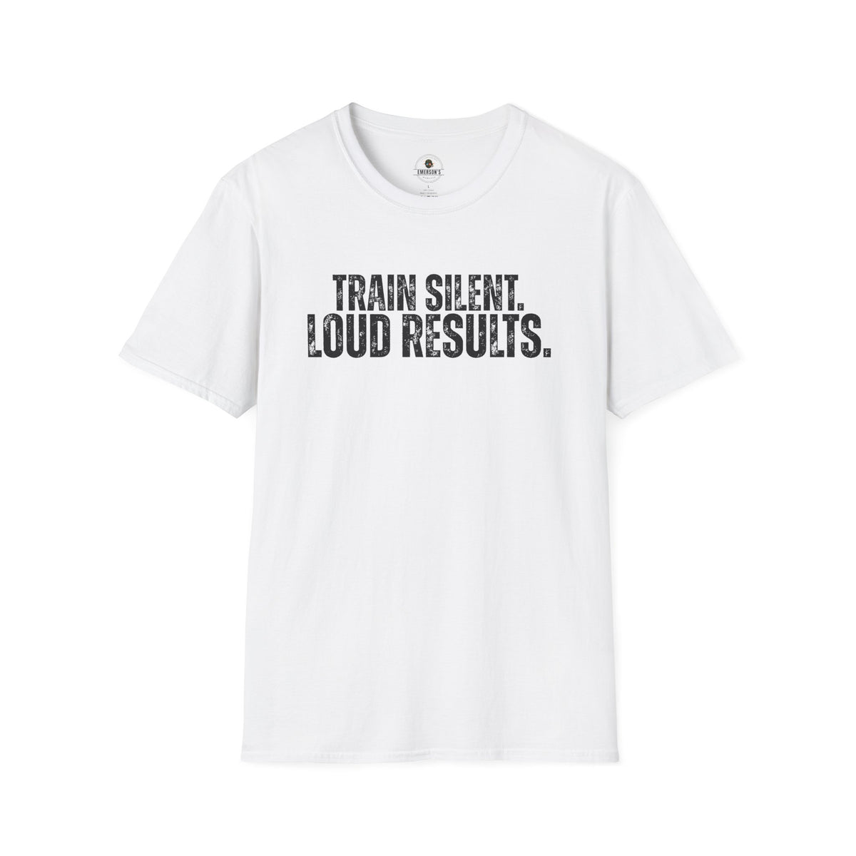 Train Silent. Loud Results. Tee